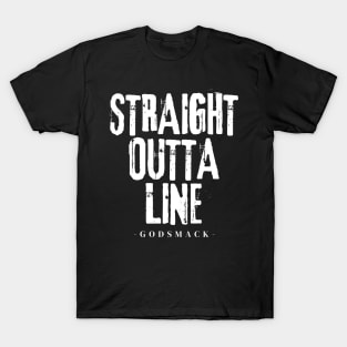 Straight outta line T-Shirt